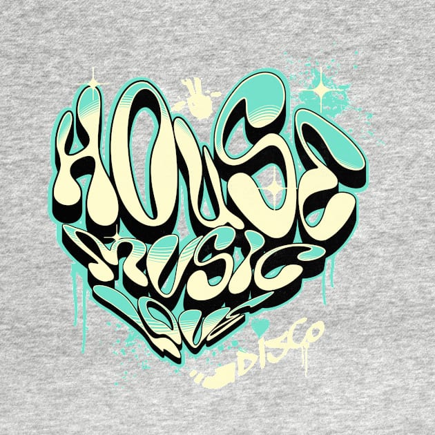 HOUSE MUSIC - Grafitti Love Heart (teal) by DISCOTHREADZ 